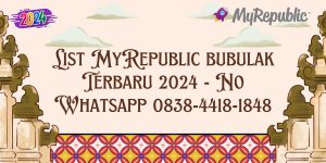 List MyRepublic Bubulak 